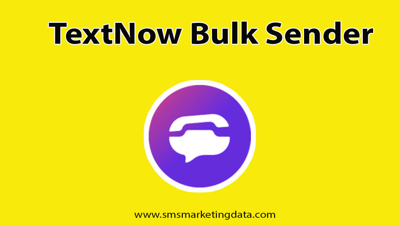 textnow-bulk-sender-for-sending-mass-text-messages-to-the-us